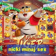 nicki minaj sex